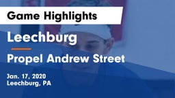 Leechburg  vs Propel Andrew Street  Game Highlights - Jan. 17, 2020
