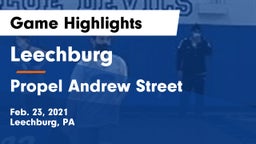 Leechburg  vs Propel Andrew Street  Game Highlights - Feb. 23, 2021