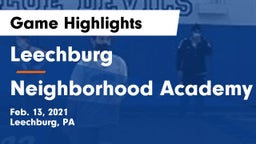 Leechburg  vs Neighborhood Academy Game Highlights - Feb. 13, 2021