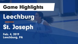 Leechburg  vs St. Joseph Game Highlights - Feb. 4, 2019