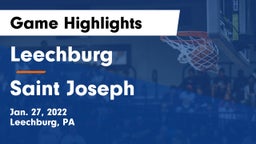Leechburg  vs Saint Joseph  Game Highlights - Jan. 27, 2022