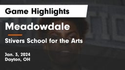 Meadowdale  vs Stivers School for the Arts  Game Highlights - Jan. 3, 2024