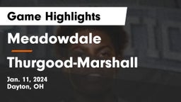 Meadowdale  vs Thurgood-Marshall  Game Highlights - Jan. 11, 2024