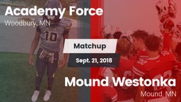 Matchup: Academy Force vs. Mound Westonka  2018
