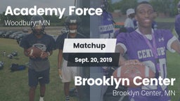 Matchup: Academy Force vs. Brooklyn Center  2019
