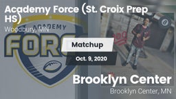 Matchup: Academy Force vs. Brooklyn Center  2020
