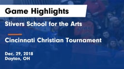 Stivers School for the Arts  vs Cincinnati Christian Tournament Game Highlights - Dec. 29, 2018