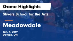 Stivers School for the Arts  vs Meadowdale  Game Highlights - Jan. 4, 2019