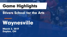 Stivers School for the Arts  vs Waynesville  Game Highlights - March 2, 2019
