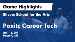 Stivers School for the Arts  vs Ponitz Career Tech  Game Highlights - Jan. 16, 2021
