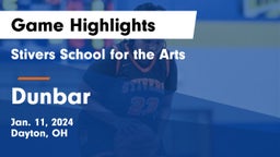 Stivers School for the Arts  vs Dunbar  Game Highlights - Jan. 11, 2024