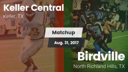 Matchup: Keller Central High vs. Birdville  2017