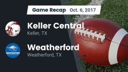 Recap: Keller Central  vs. Weatherford  2017