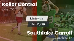 Matchup: Keller Central High vs. Southlake Carroll  2018