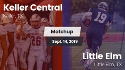 Matchup: Keller Central High vs. Little Elm  2019