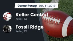 Recap: Keller Central  vs. Fossil Ridge  2019