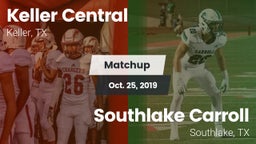 Matchup: Keller Central High vs. Southlake Carroll  2019