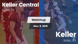 Matchup: Keller Central High vs. Keller  2019