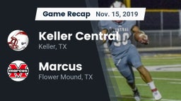 Recap: Keller Central  vs. Marcus  2019