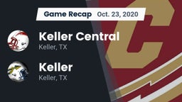Recap: Keller Central  vs. Keller  2020