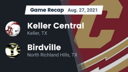 Recap: Keller Central  vs. Birdville  2021