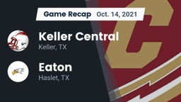 Recap: Keller Central  vs. Eaton  2021