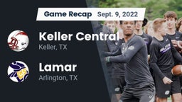 Recap: Keller Central  vs. Lamar  2022