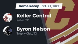Recap: Keller Central  vs. Byron Nelson  2022