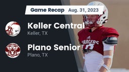 Recap: Keller Central  vs. Plano Senior  2023