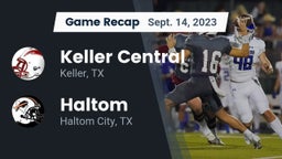 Recap: Keller Central  vs. Haltom  2023