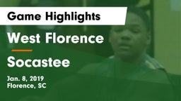 West Florence  vs Socastee  Game Highlights - Jan. 8, 2019