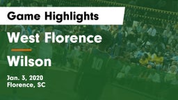 West Florence  vs Wilson  Game Highlights - Jan. 3, 2020