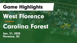 West Florence  vs Carolina Forest  Game Highlights - Jan. 21, 2020
