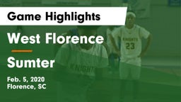 West Florence  vs Sumter  Game Highlights - Feb. 5, 2020