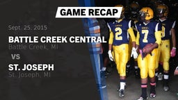 Recap: Battle Creek Central  vs. St. Joseph  2015