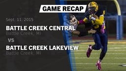 Recap: Battle Creek Central  vs. Battle Creek Lakeview  2015