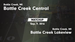 Matchup: Central  vs. Battle Creek Lakeview  2016