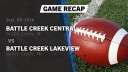 Recap: Battle Creek Central  vs. Battle Creek Lakeview  2016