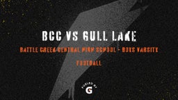 Central football highlights BCC vs Gull Lake