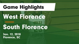 West Florence  vs South Florence  Game Highlights - Jan. 12, 2018