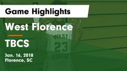 West Florence  vs TBCS Game Highlights - Jan. 16, 2018