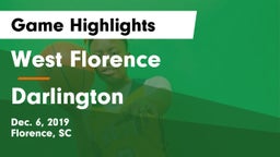 West Florence  vs Darlington  Game Highlights - Dec. 6, 2019