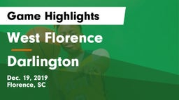 West Florence  vs Darlington Game Highlights - Dec. 19, 2019