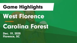 West Florence  vs Carolina Forest  Game Highlights - Dec. 19, 2020