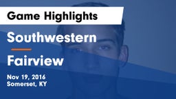 Southwestern  vs Fairview  Game Highlights - Nov 19, 2016