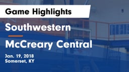 Southwestern  vs McCreary Central Game Highlights - Jan. 19, 2018