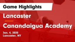 Lancaster  vs Canandaigua Academy  Game Highlights - Jan. 4, 2020