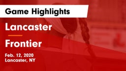 Lancaster  vs Frontier  Game Highlights - Feb. 12, 2020