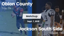 Matchup: Obion County High vs. Jackson South Side  2018