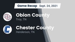 Recap: Obion County  vs. Chester County  2021